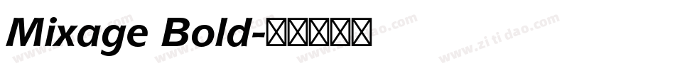 Mixage Bold字体转换